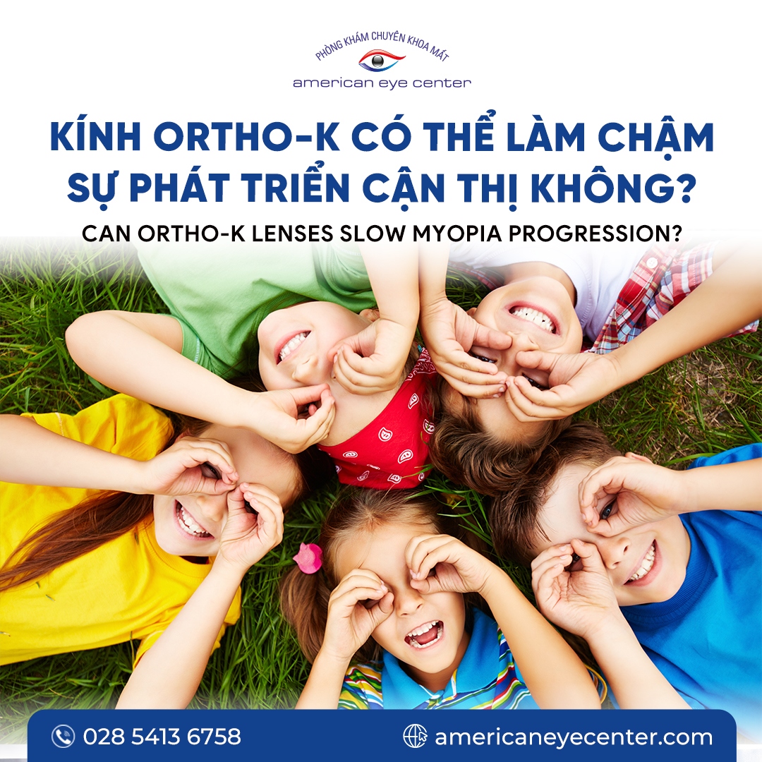 Kính Ortho-K có thể làm chậm sự phát triển cận thị không